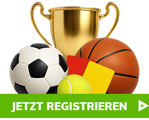 Jetzt registrieren Button vor Pokal sowie Fußball Tennis und Basketball
